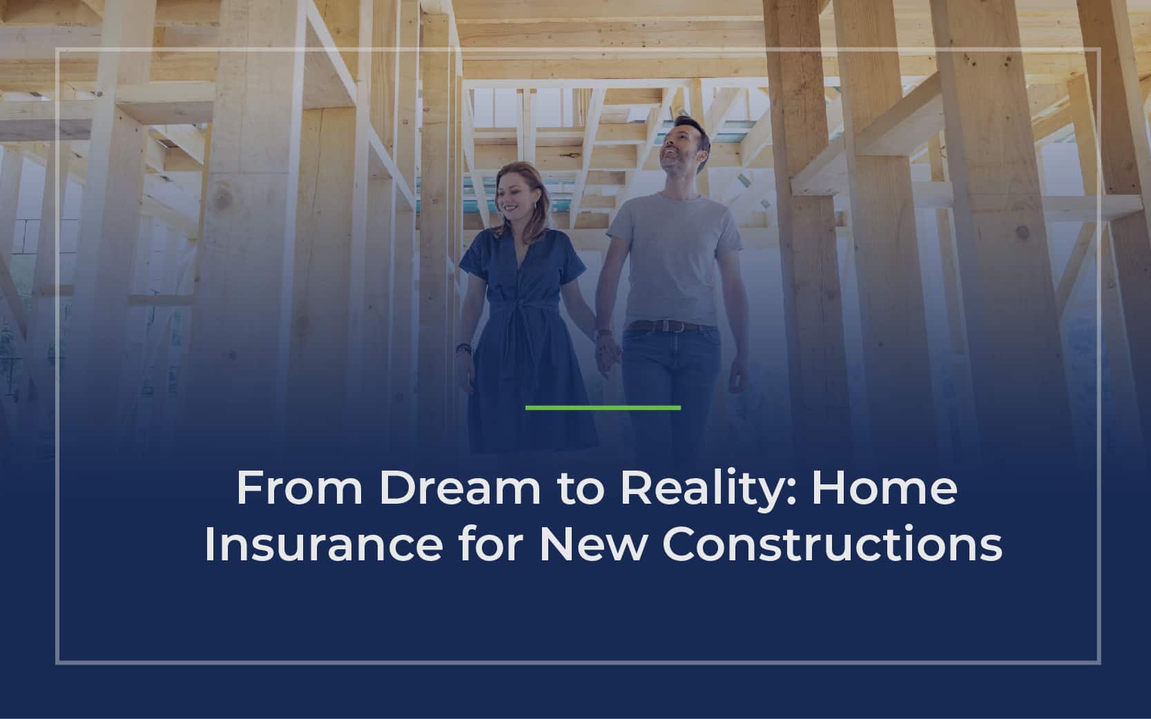 home insurance for new construction (also called builder's risk)