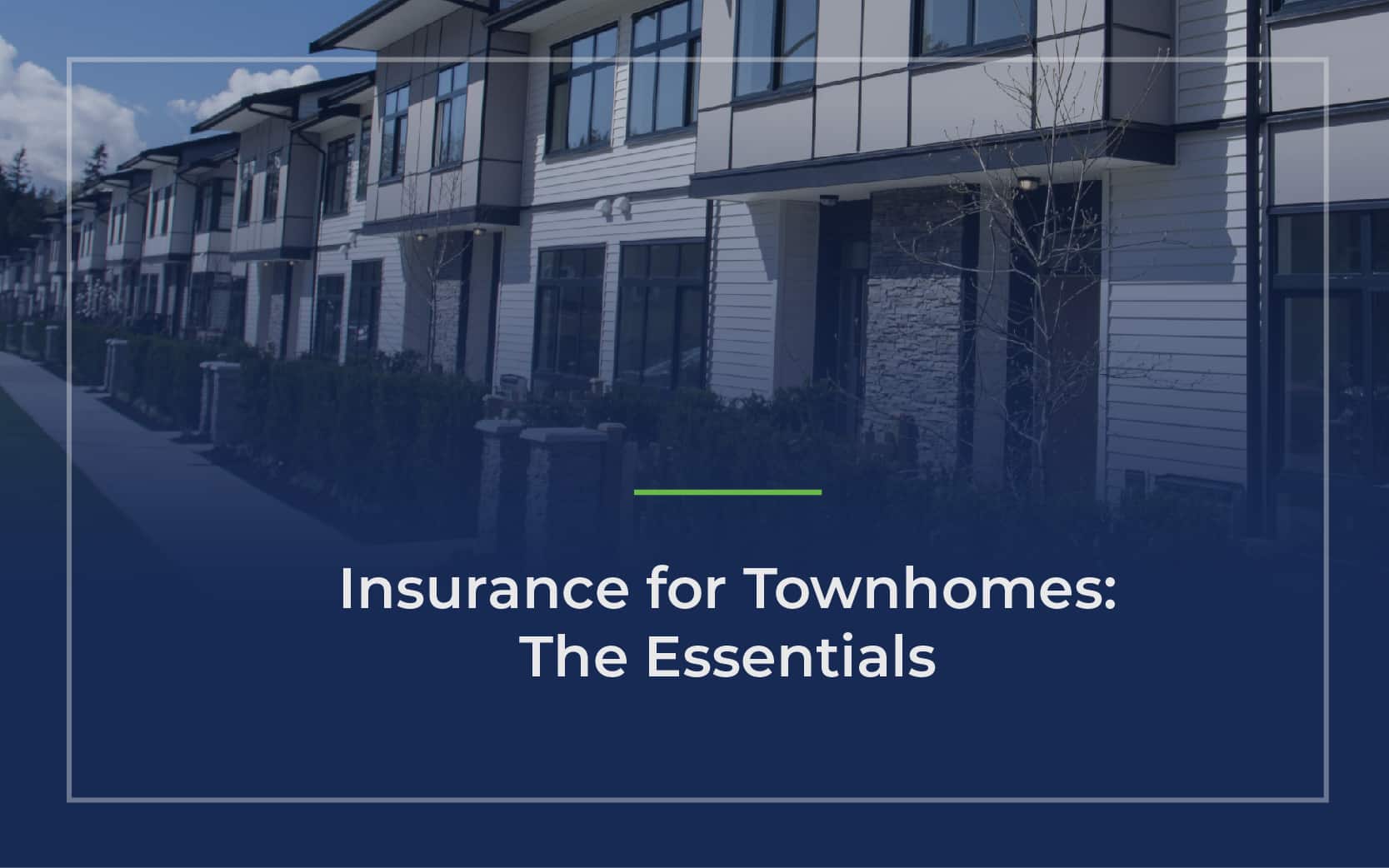 insurance for townhomes