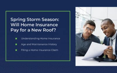 Spring Storm Season: Will Home Insurance Pay for a New Roof?