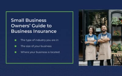 Small Business Owners’ Guide to Business Insurance
