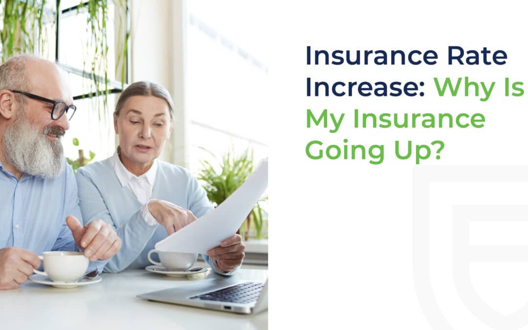 Insurance Rate Increase: Why Is My Insurance Going Up?