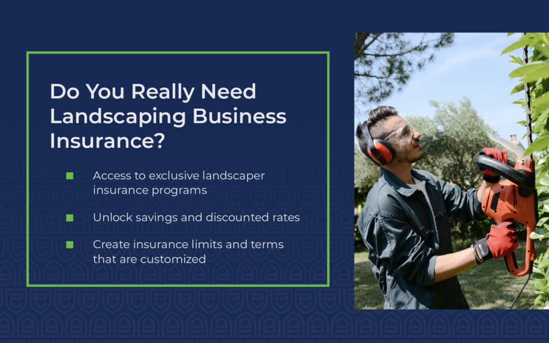 Do You Really Need Landscaping Business Insurance?