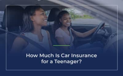 How Much Is Car Insurance for a Teenager? 