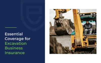 Essential Coverage for Excavation Business Insurance