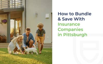 How to Bundle & Save With Insurance Companies in Pittsburgh